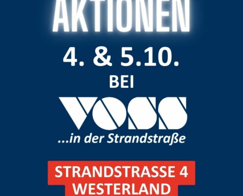 Aktionstage bei Voss in der Strandstraße